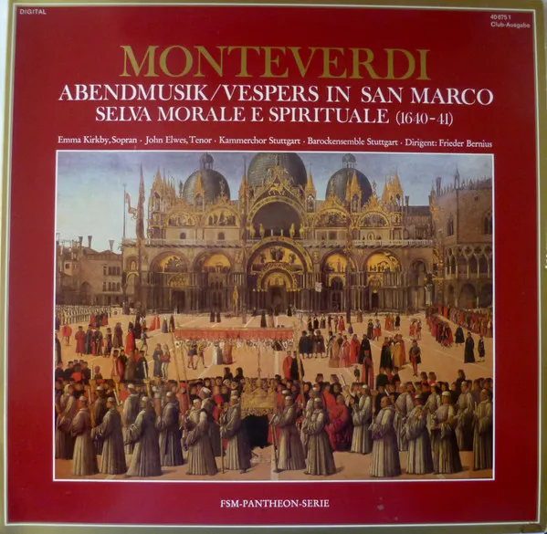 Abendmusik / Vespers In San Marco / Selva Morale E Spirituale