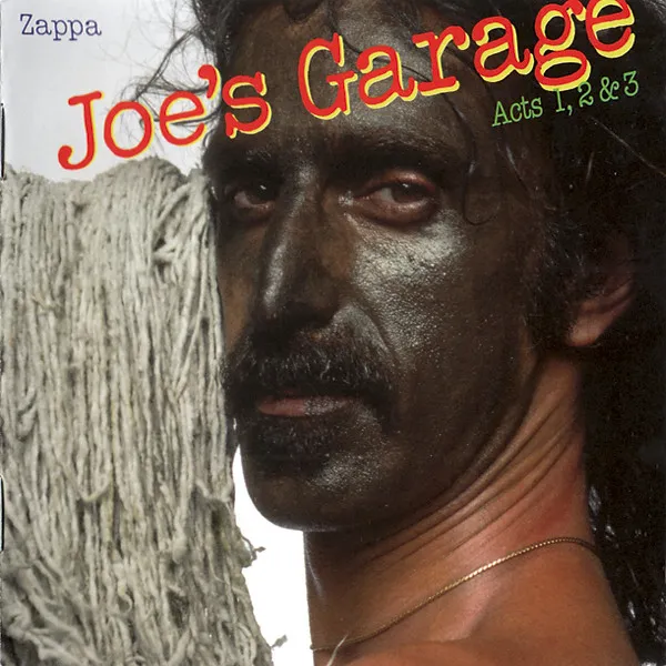 Joe's Garage Acts 1, 2 & 3