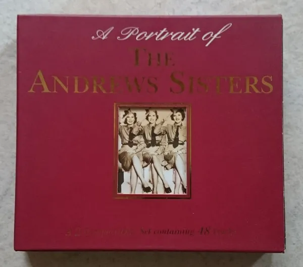 A Portrait Of The Andrews Sisters