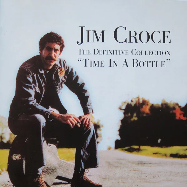 Time In A Bottle (The Definitive Collection)