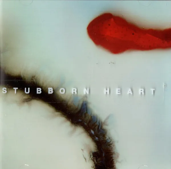 Stubborn Heart