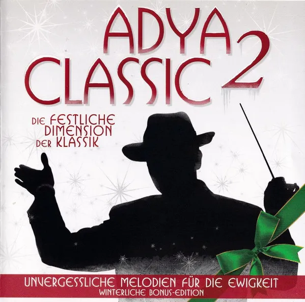Adya Classic 2 (Die Festliche Dimension Der Klassik)