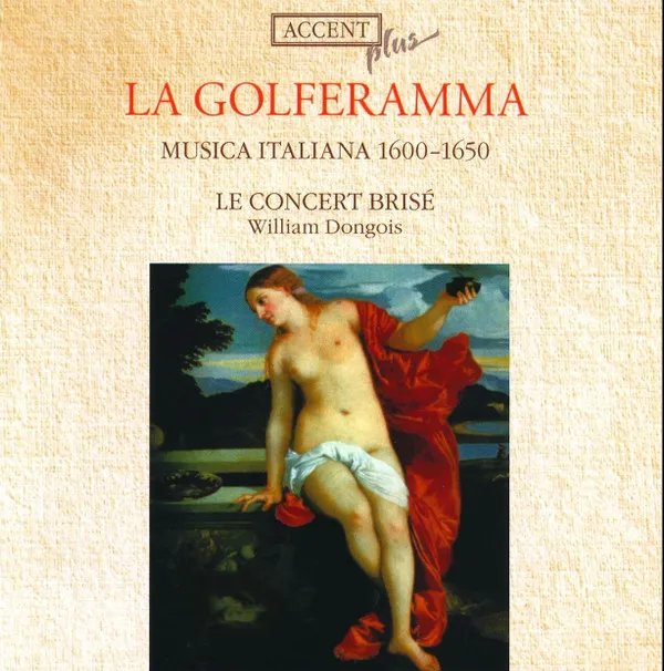La Golferamma - Musica Italiana 1600 - 1650