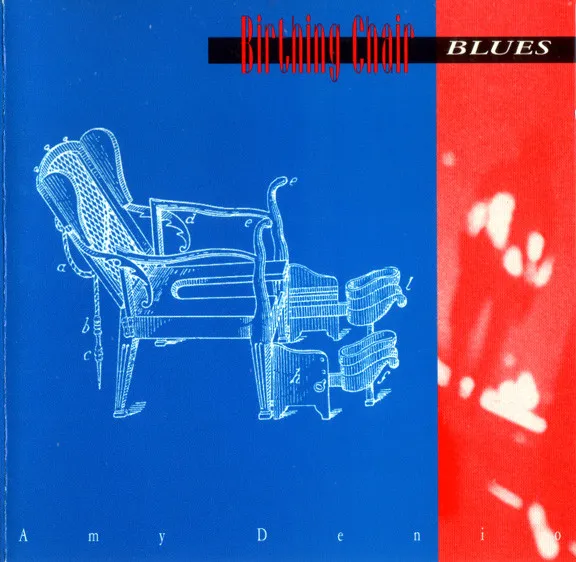 Birthing Chair Blues