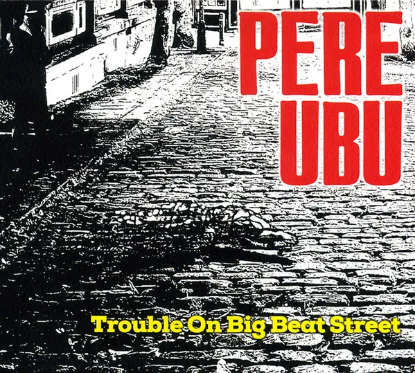 Trouble On Big Beat Street