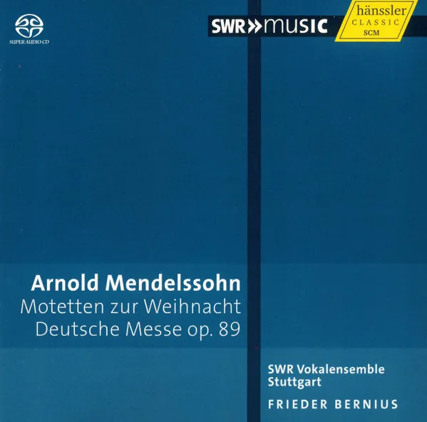 Motetten Zur Weihnacht · Deutsche Messe Op. 89