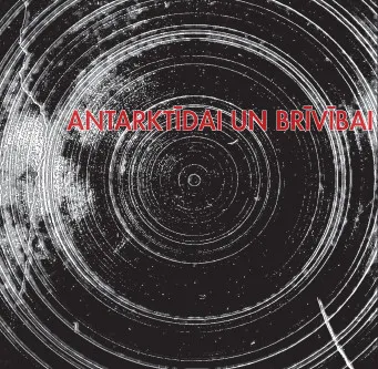 Antarktīdai Un Brīvībai