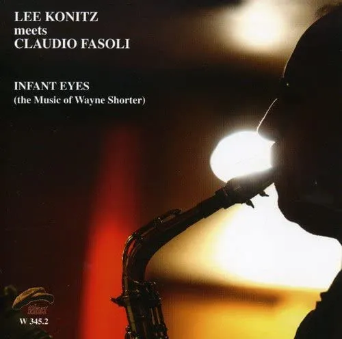 Infant Eyes (The Music Of Wayne Shorter)