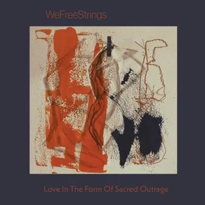 Love In the Form of Sacred Outrage