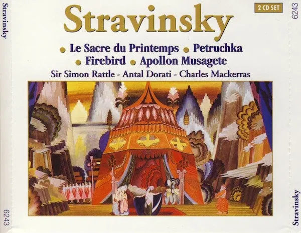 Le Sacre Du Printemps • Petruchka • Firebird • Apollon Musagete