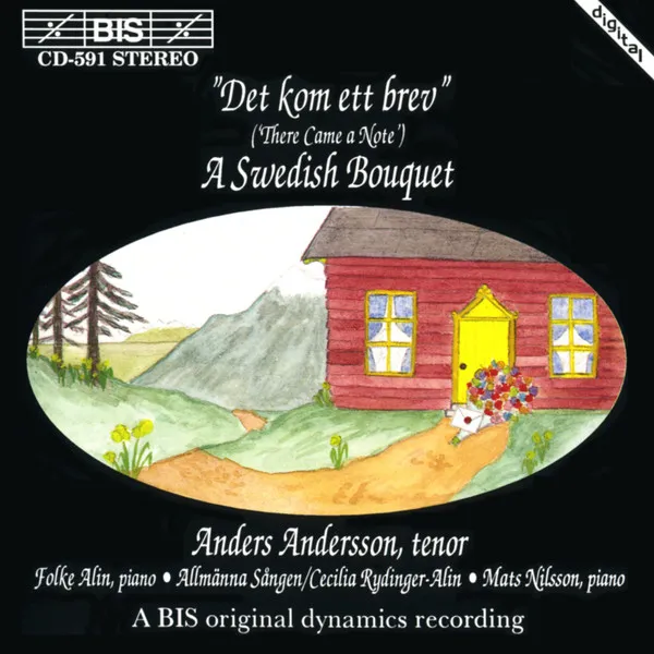 Det Kom Ett Brev (There Came A Note) - A Swedish Bouquet