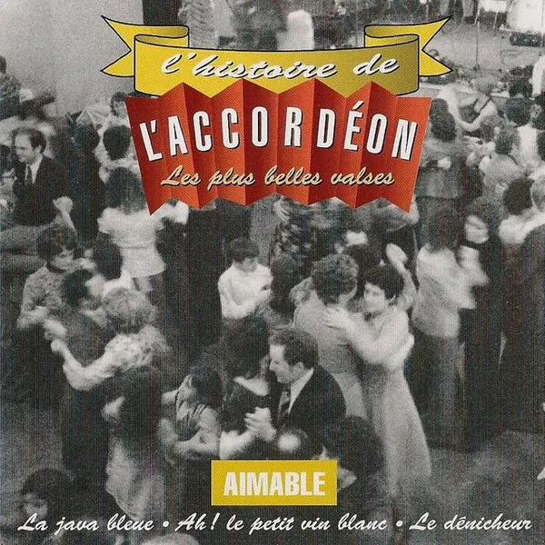 L'Histoire De L'Accordéon