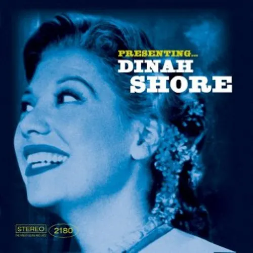 Presenting... Dinah Shore