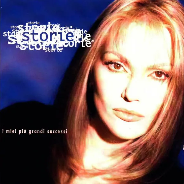 Storie - I Miei Più Grandi Successi