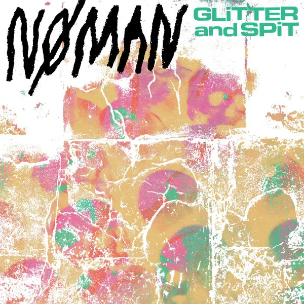 Glitter And Spit