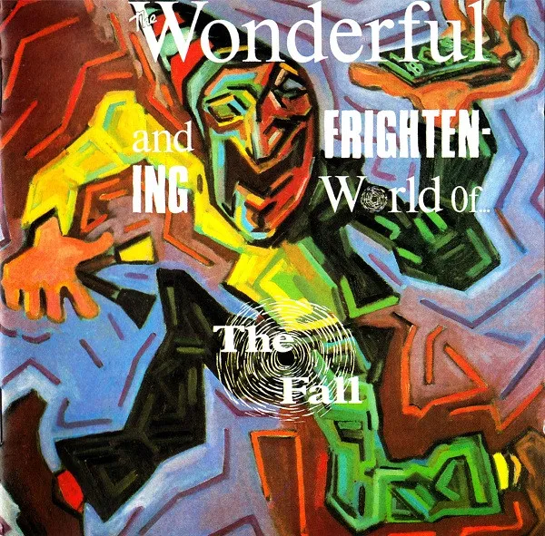 The Wonderful And Frightening World Of... The Fall