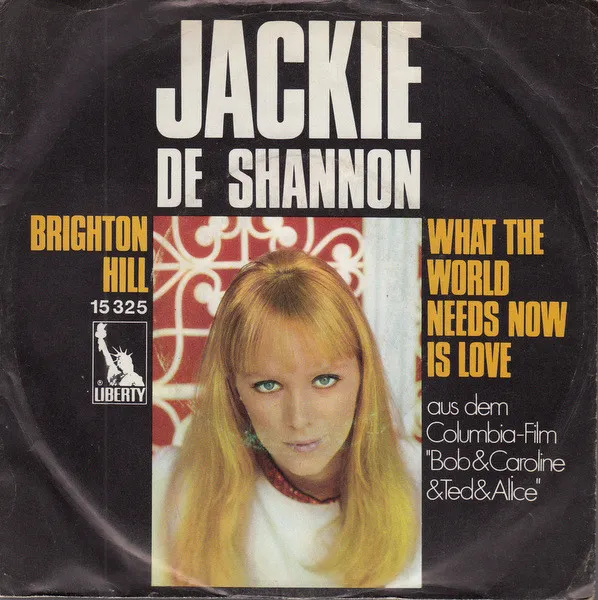 Brighton Hill / What The World Needs Now Is Love