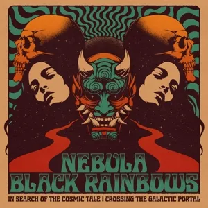 Nebula & Black Rainbows