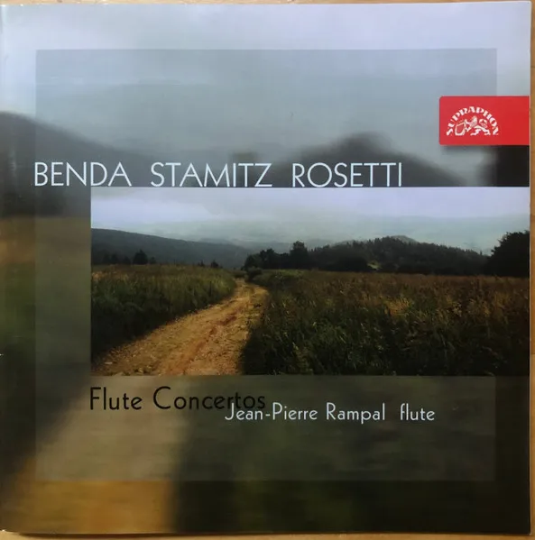 Benda, Stamitz & Rosetti: Koncerty pro flétnu a orchestr