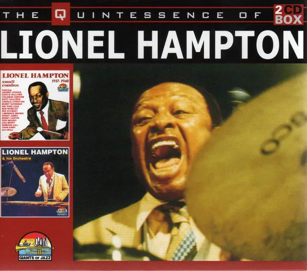 The Quintessence Of Lionel Hampton