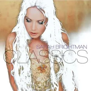 Classics: The Best Of Sarah Brightman