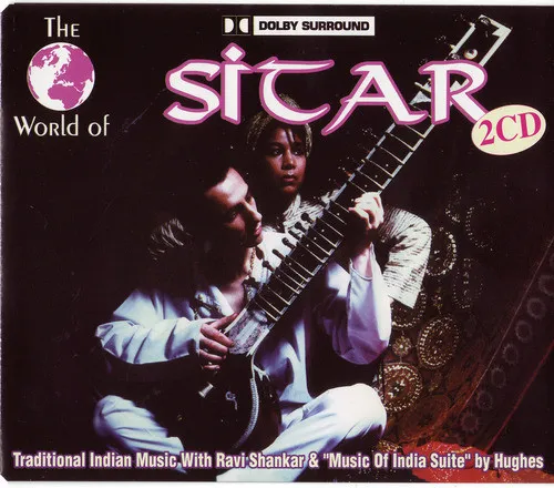 The World Of Sitar