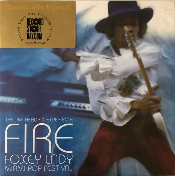 Fire / Foxey Lady (Miami Pop Festival)