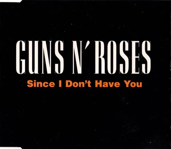 Since I Don't Have You