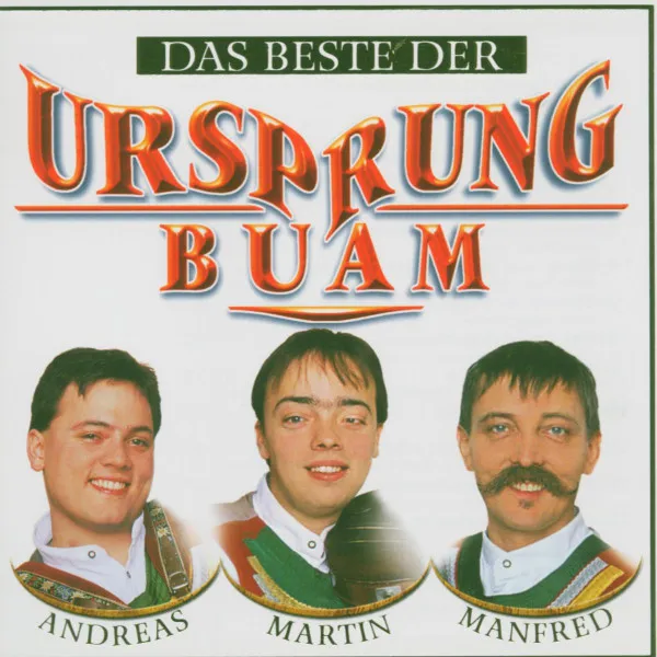 Das Beste Der Ursprung Buam