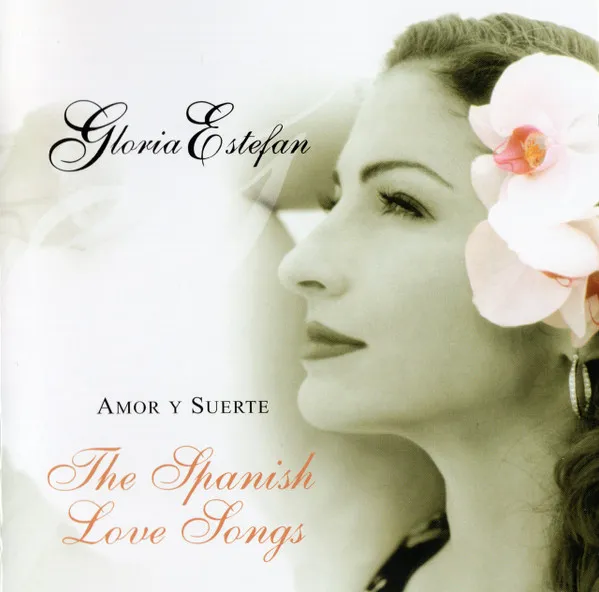 Amor Y Suerte (The Spanish Love Songs)