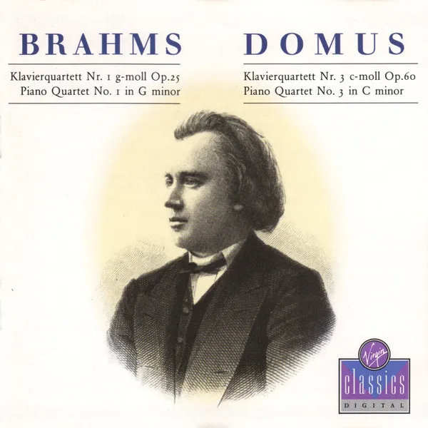 Piano Quartet No. 1 In G Minor, Op. 25 / Piano Quartet No. 3 In C Minor, Op. 60