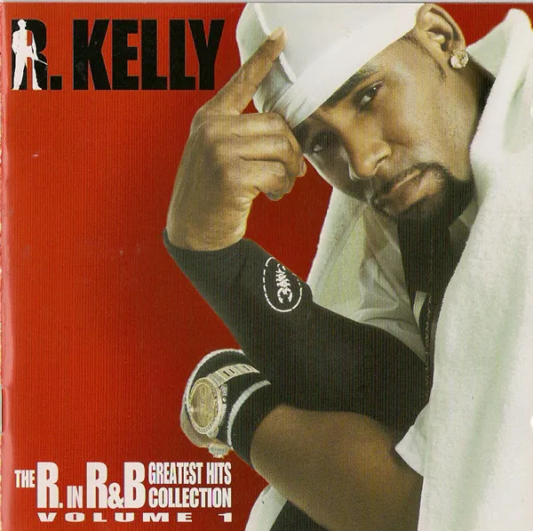 The R. In R&B Greatest Hits Collection: Volume 1