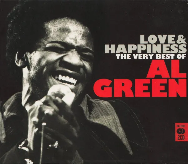 Love & Happiness (The Very Best Of Al Green)