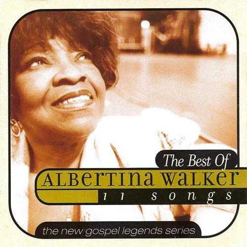 The Best Of Albertina Walker