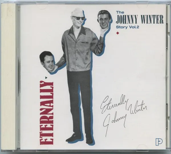 The Johnny Winter Story Vol.2 - Eternally