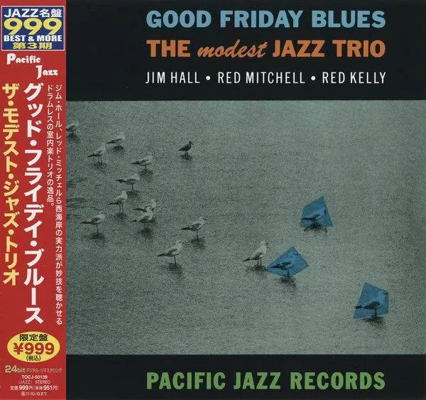 Good Friday Blues: The Modest Jazz Trio