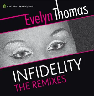 Infidelity - The Remixes