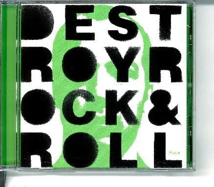 Destroy Rock & Roll