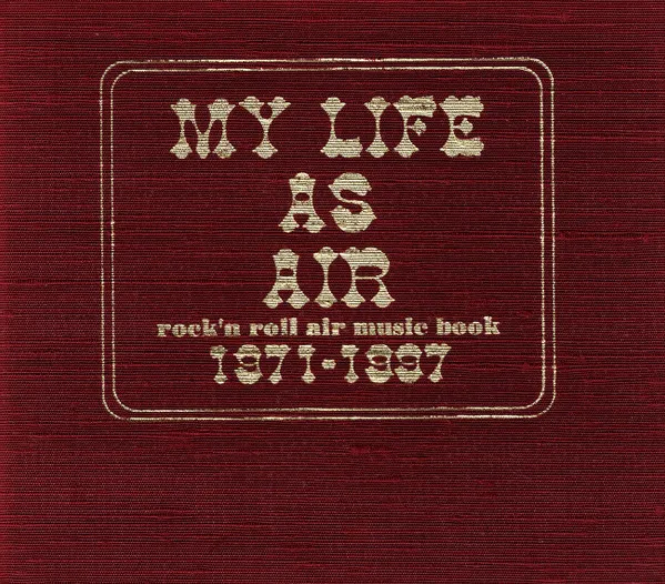 My Life As Air