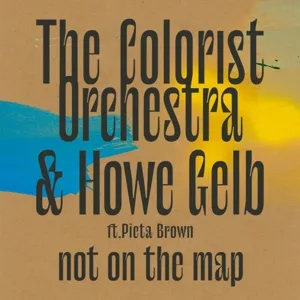 The Colorist Orchestra & Howe Gelb