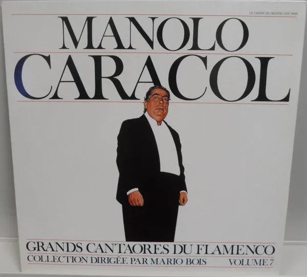 Grands Cantaores Du Flamenco - Volume 7