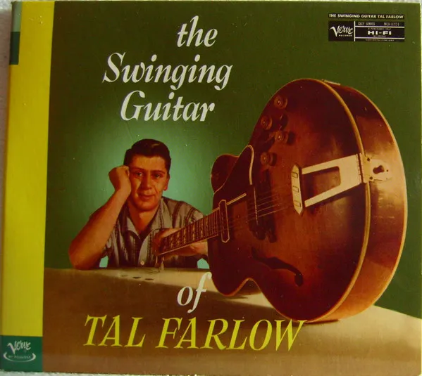The Swinging Guitar Of Tal Farlow