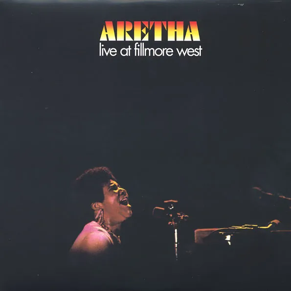 Aretha Live At Fillmore West