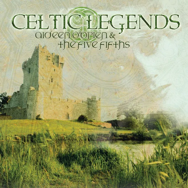Celtic Legends: Songs Of Love