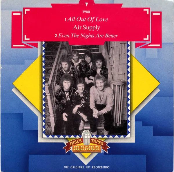 All Out Of Love / Even The Nights Are Better