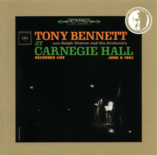 Tony Bennett At Carnegie Hall June 9 1962: Complete Concert