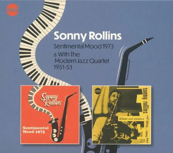 Sentimental Mood 1973 C/W Sonny Rollins With the Modern Jazz Quartet 1951-1953