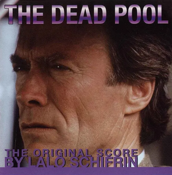 The Dead Pool (The Original Score)