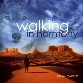 Walking In Harmony