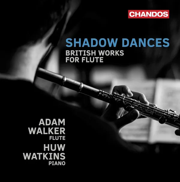 Shadow Dances: British Works For Flute
